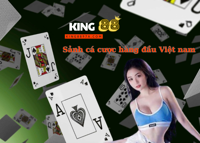 sảnh cá cược KING88